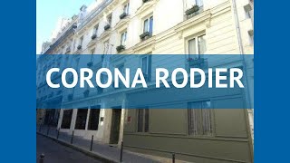 CORONA RODIER 3* Франция Париж обзор – отель КОРОНА РОДИЕР 3* Париж видео обзор - Видео от Отели и гостиницы Франции