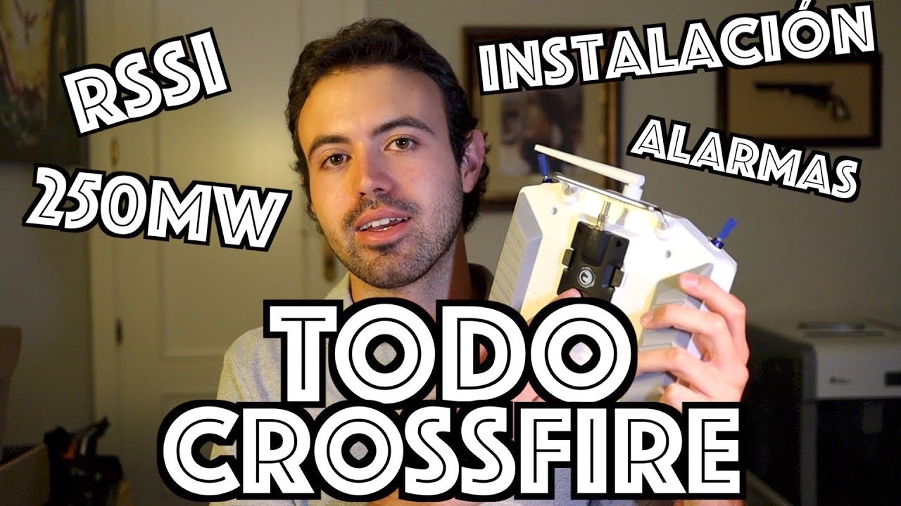 La Guía definitiva de TBS CROSSFIRE! Instalación, Configuración, RSSI en OSD, 250mW, Alarmas...