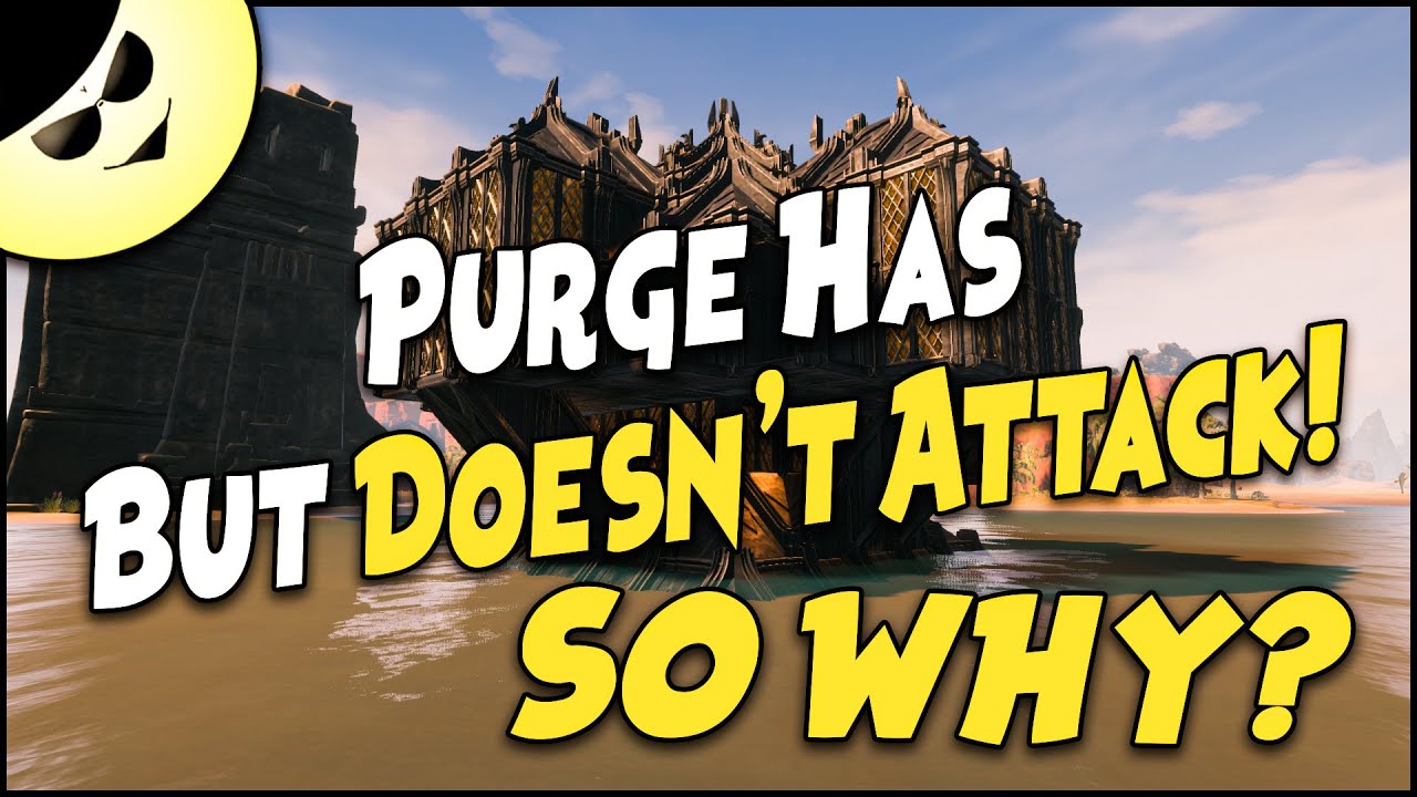 Practical Base - Purge Has But Doesn't Attack! | CONAN EXILES: isle of siptah