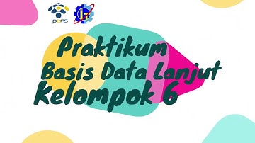 ORACLE - PLSQL || Basis Data Lanjut - Praktikum Day 5 - Kelompok 6 | 2 D3 Teknik Informatika PENS