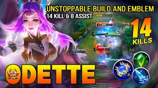 Odette Unstoppable Build and Emblem Build | Top Global Odette Gameplay ~ MLBB screenshot 1