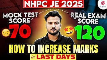 NHPC JE Recruitment 2025 | NHPC JE Preparation Strategy to Boost Score in Last Days | Shubham Sir