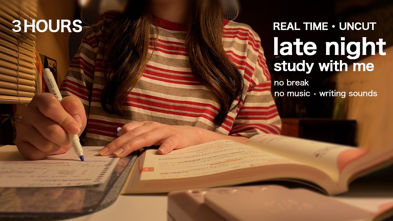 3 HOURS Study With Me | REAL TIME • UNCUT 🌙 Late Night Study | Writing ASMR (No Music) | 夜の3時間集中勉強
