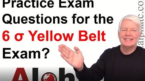 ASQ Six Sigma Yellow Belt Practice Exam