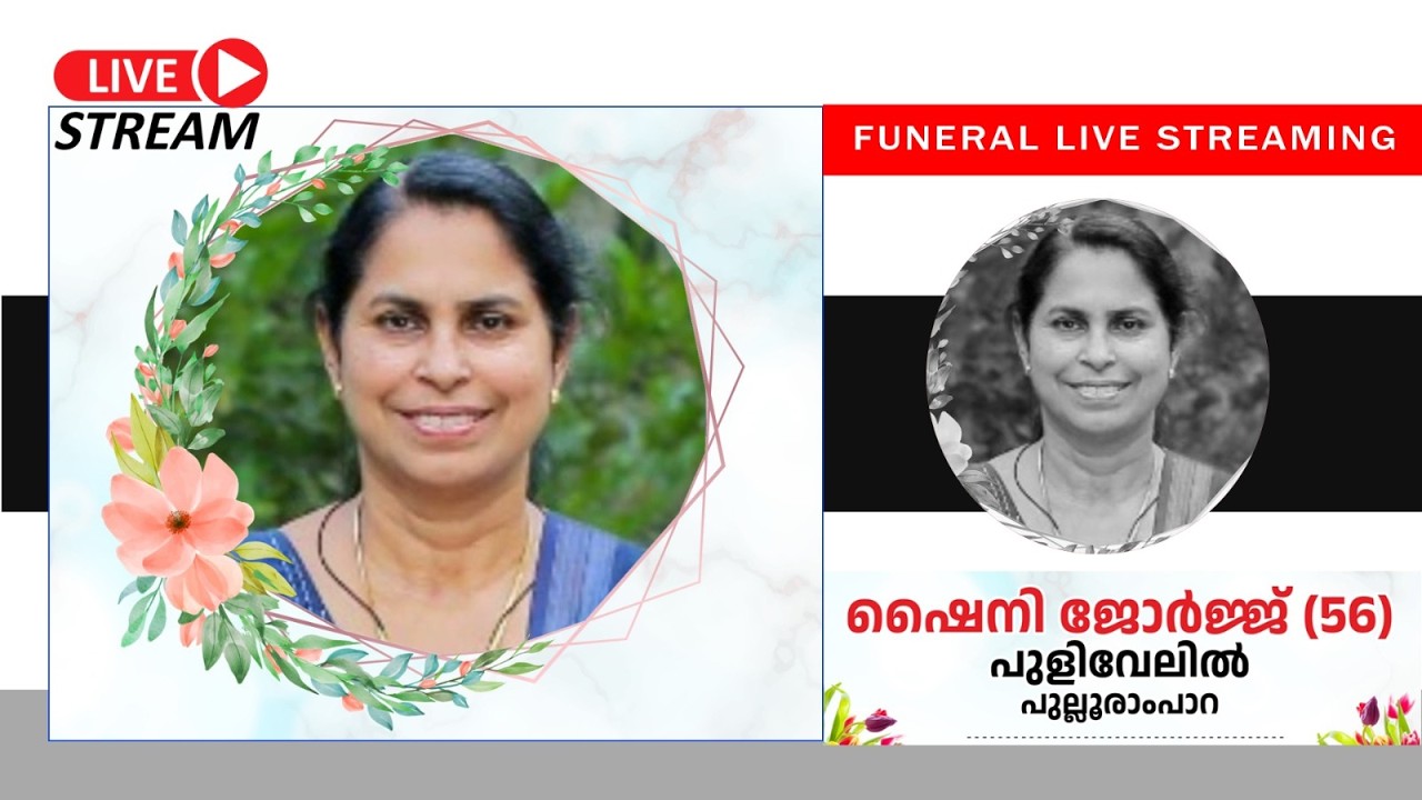 SHYNI GEORGE PULIVELIL  | FUNERAL SERVICE ON 09/03/2026