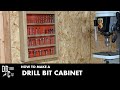 Drill Bit Cabinet || How to make