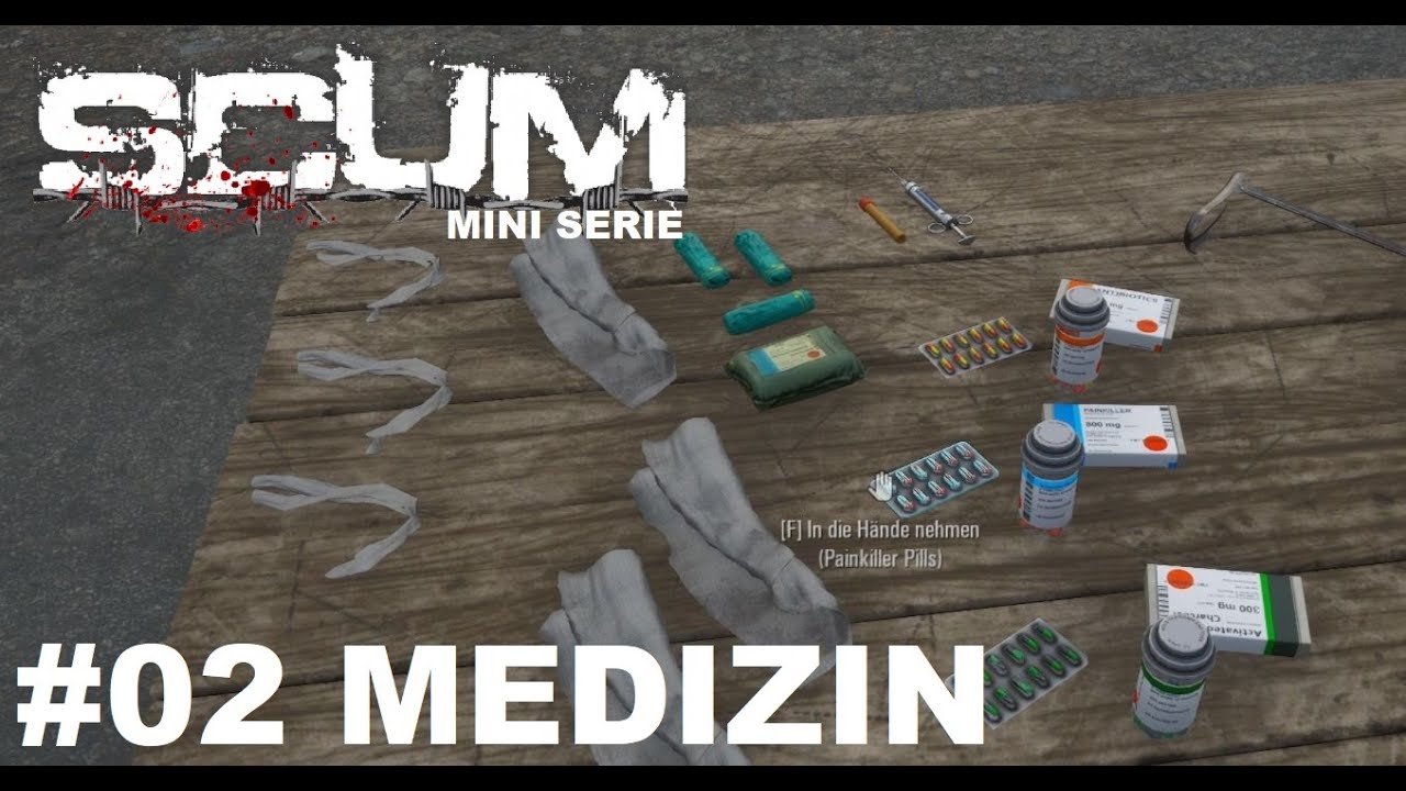 Scum Mini Serie - Verletzungen richtig heilen 🚑 