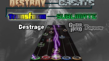 Destroy Create Transform Sublimate - Destrage | (Guitar Hero) | Preview