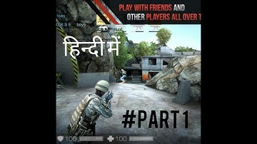standoff multiplayer gameplay Part I