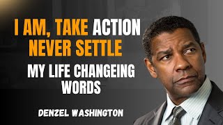 How These 3 Words Can Change Your Life Forever | Denzel Washington Motivation