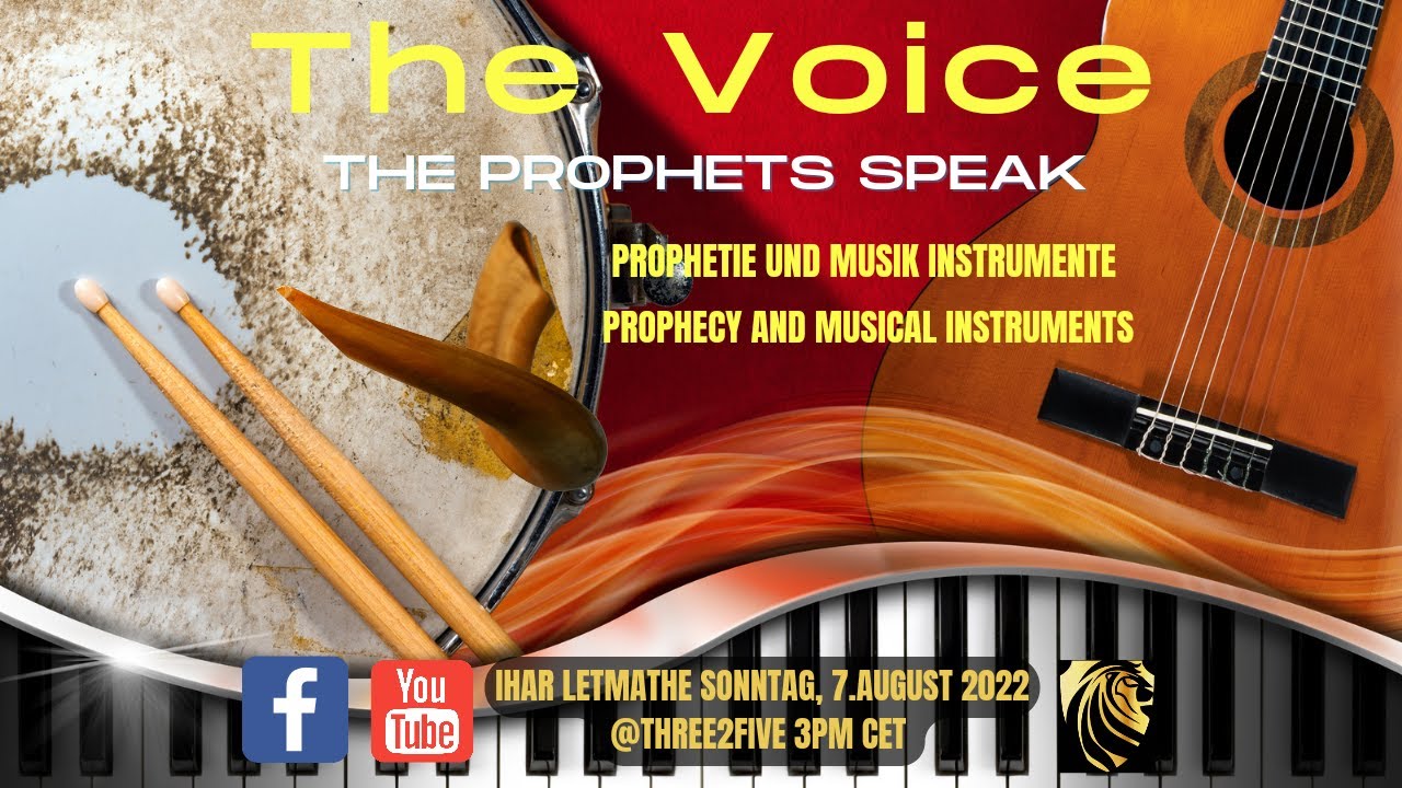 Prophetic Instruments IHAR 2022/08/7 THE VOICE THE PROPHETS SPEAK Prophetic Ministry and ...