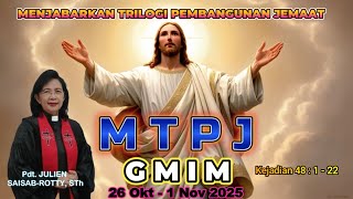 Download lagu MTPJ 26 Oct - 1 Nov 2025 | Genesis 48 : 1 - 22 | GOD AS A HERB BLESSES YOUR DESCENDANTS |