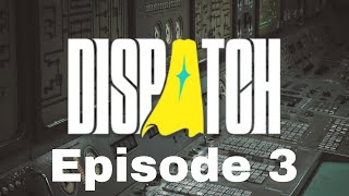 I'm Cutting Coupe, not cutting Sonar!! | Dispatch Episode 3