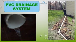 Professional PVC drainage system Installed and shown in action