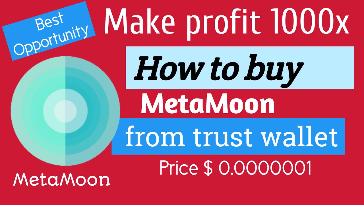 How to buy MetaMoon,,where can I buy metamoon,trust wallet MetaMoon buy,MetaMoon coin buy