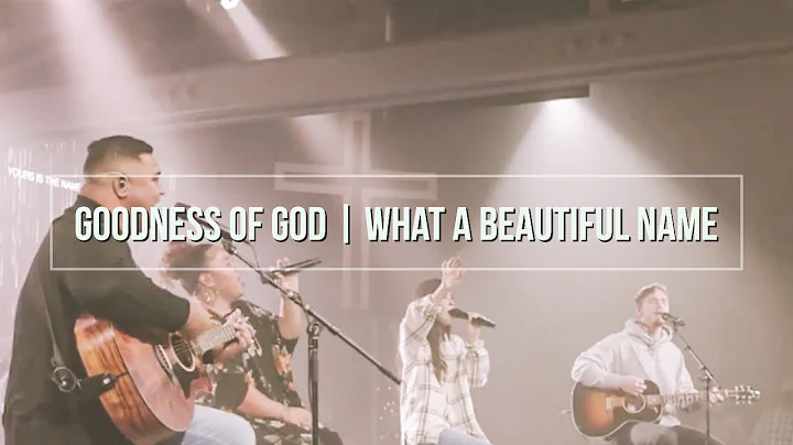 Goodness Of God + What A Beautiful Name | Victoria...
