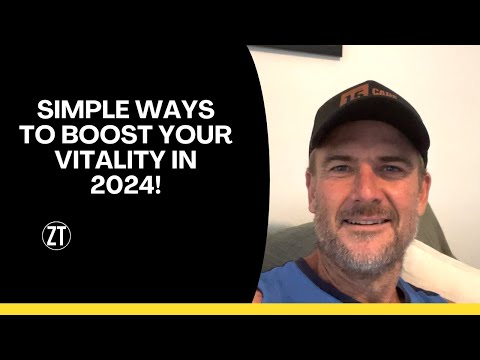 SIMPLE WAYS TO BOOST YOUR VITALITY IN 2024 - PROLONG YOUR HEALTH SPAN!