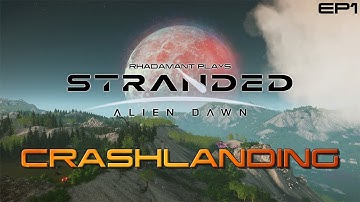 Stranded: Alien Dawn - Crashlanding // EP1