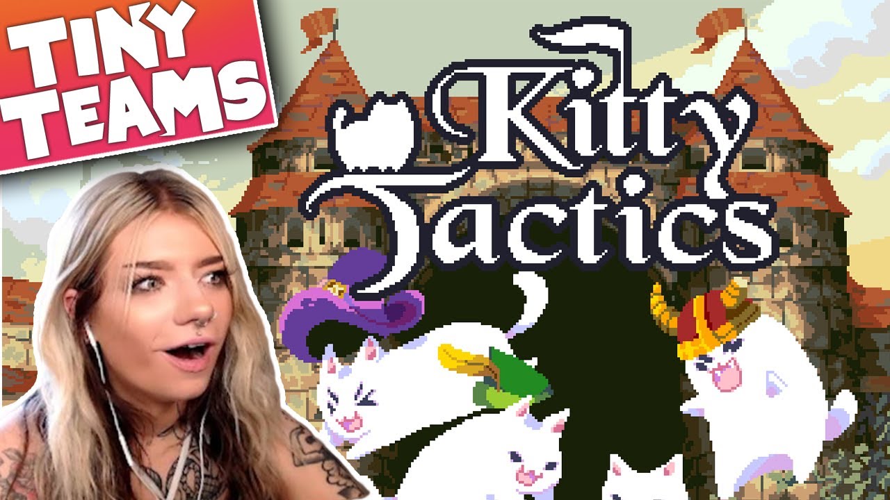 Kitty Tactics - Tiny Teams - Osiefish [10/08]