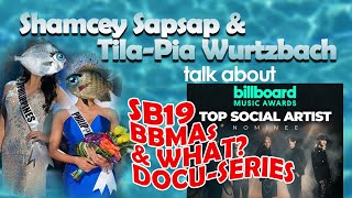 SB19 BBMAs and WHAT? Docuseries Talakan