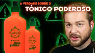 A verdade sobre o Tônico Poderoso