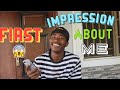 PEOPLE’S FIRST IMPRESSION ABOUT ME!![IG EDITION]