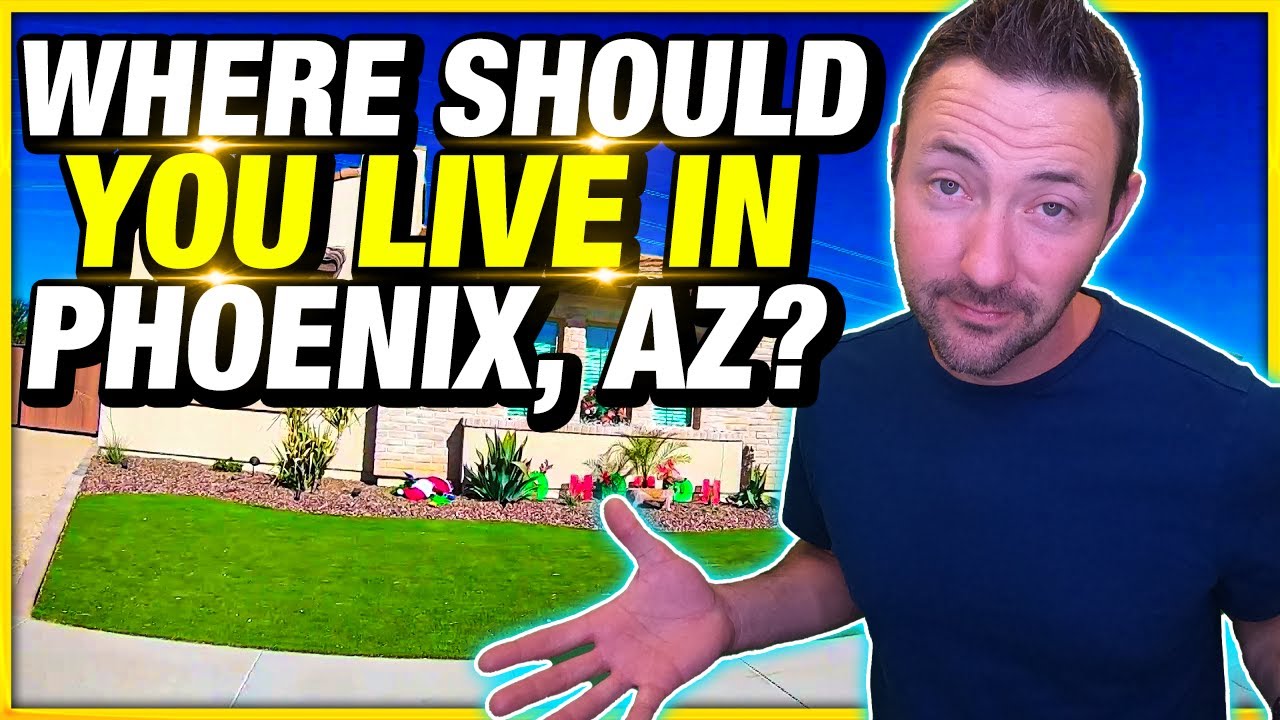 Where to Live in Phoenix Arizona When Moving to Phoenix Arizona - YouTube