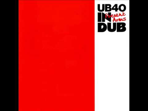 UB40 One In Ten Present Arms In Dub UB40 One In Ten Present Arms In Dub
