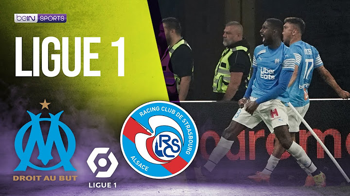 Marseille vs Strasbourg | LIGUE 1 HIGHLIGHTS | 05/21/2022 | beIN SPORTS USA