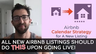 New Airbnb Listing Calendar Strategy!