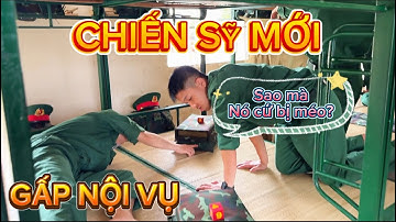 NGÀY ĐẦU TIÊN CHIẾN SĨ MỚI GẤP NỘI VỤ, VỆ SINH KỶ LUẬT BẮT ĐẦU TỪ NHỮNG ĐIỀU NHỎ NHẤTI CHÚ BÔ ĐỘI TV