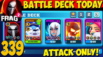 FRAG Pro Shooter - Walkthrough Gameplay part 339 - Battle Deck Today Attack Only(iOS, Android)