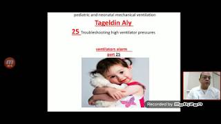 part 25  pediatrics and neonatal mechanical troubleshooting sudden deterioration on mechanical venti