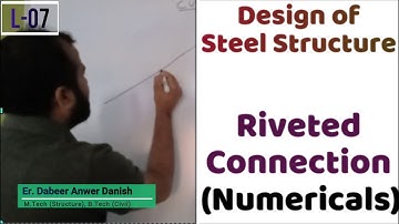 Riveted Connection Numericals (Part-01) || Design of Steel Structure L-07 || dAd Sir