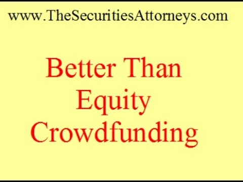 Better Than Equity Crowdfunding