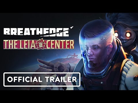 Breathedge: The Leia Center Update - Official Launch Trailer