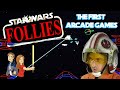 Star Wars Follies: The First Arcade Games