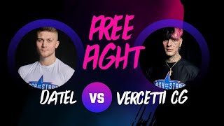 FREE FIGHT: Datel vs Vercetti #clashofthestars Round 1