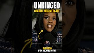 Candace Owens Reveals Unhinged Charlie Kirk Message