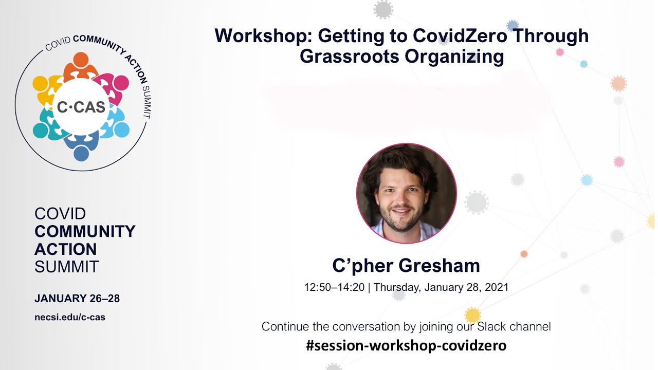 Getting to CovidZero Through Grassroots Organizing