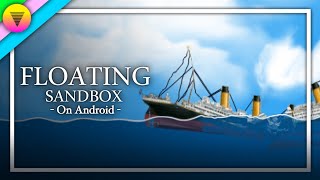 Floating Sandbox on Android | Official Port screenshot 2
