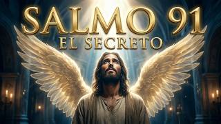 Salmo 91: El Secreto de Habitar bajo la Sombra del Omnipotente | El Secreto que Cambiará tu Hogar