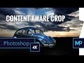 Content-Aware Crop Tool in Photoshop | CC 2015.5 Update Release (4K)