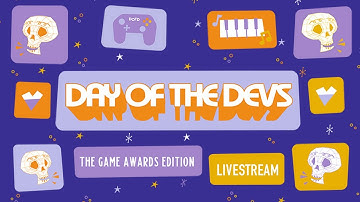 Day Of the Devs - The Game Awards Edition