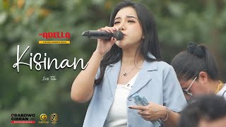 KISINAN - DESI TATA OM ADELLA (LIVE BOJONEGORO)