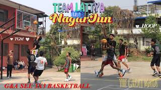 THE REAL BALLERS @ CHAMPIONSHIP | TEAM LATTYA VS NAGARJUN | G&amp;A 3RD 3X3 SEE BASKETBALL TOURNAMENT