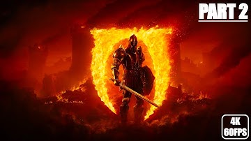 ELDER SCROLLS OBLIVION Gameplay Walkthrough Part 2  - [4k 60FPS PC] No Commentary