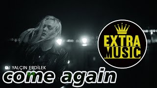 DJ Yalçın Erdilek - Come Again (Original Mix) Resimi
