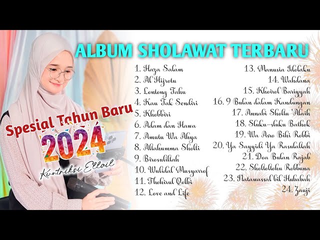 SHOLAWAT SPESIAL TAHUN BARU - KUMPULAN ALBUM SHOLAWAT - Kuntriksi Ellail class=