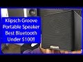 Klipsch Groove | Best Bluetooth Speaker Under $100! | Unbox & Test